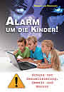 Buch Alarm um die Kinder
